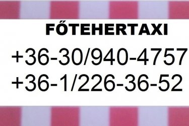 FŐ TEHERTAXI, költöztetés, fuvarozás, szállítás, kis költözés akár most rendelhető !
