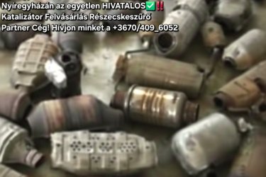 ♻️ Katalizátor • DPF • Részecskeszűrő Vásárlás – Nyíregyháza

✅ Hivatalos, megbízható partner Nyíregyházán és országosan

???? Azonnali készpénzes kifizetés

⚡ Gyors és pontos ügyintézés

???? Minden típusú katalizátor, DPF szűrő, részecskeszűrő és törmelék folyamatos vásárlása

???? Kapcsolat:
???? +36 70 409 6052
???? Viber | ???? WhatsApp
???? Érkezés előtt kérjük, egyeztessen időpontot!

???? Beazonosítás egyszerűen:
Küldje el a katalizátor sorszámát vagy egy fotót → rövid időn belül megadjuk az árat

???? Átvételi hely: Nyíregyháza
A személyes átadás kizárólag előre egyeztetett időpontban történik

???? Megbízhatóság • Tisztességes elszámolás • Ügyfélbarát hozzáállás
#Katalizátor #DPF #Részecskeszűrő #Nyíregyháza #HivatalosPartnerNyíregyházán az egyetlen HIVATALOS✅️‼️
Katalizátor Felvásárlás Részecskeszűrő 
Céges partner! Hívjon minket a +3670/409_6052 es számon Vagy #WHATSAPP_VIBER_GOOGLE
#AZ_EGYETLEN_HIVATALOS_CÉG_NYÍREGYHÁZÁN???? @kiemelt megjelenítés 
                                 ⬇️
Dpf_Részecskeszűrő Katalizátor Vétel_Vásárlás Nyíregyháza_DPF 