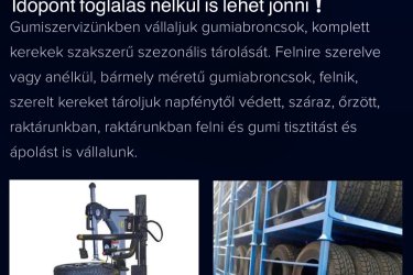 Gumik és szettcserék tárolása.