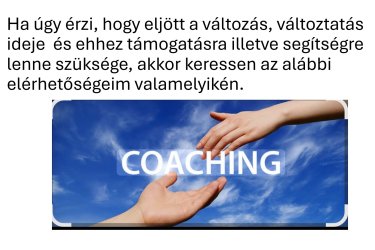 Üdvözlök Mindenkit!&#13;&#10;&#13;&#10;Engem Tóthné Farkas Katalinnak hívnak. Férjezett, két gyermekes édesanya vagyok. 3 éve foglalkozom a pszichológia világával önszorgalomból. Több elismert szakember írását olvastam illetve videóit és előadásait hallgattam meg. Több online konferencián részt vettem az élet különböző területeit érintve. Például gyereknevelés, párkapcsolat, önbizalom és önértékelési problémák, transzgenerációs problémák, egészség és még sok más. Ahogy ezeket az előadásokat hallgattam és írásokat olvastam szembesültem azzal a ténnyel, hogy mennyi embernek  lenne szüksége egy segítő szakemberre, de ez még sajnos úgy tűnik, hogy sokakat  kellemetlenűl érint. Bár hozzáteszem, hogy az elmúlt  években sokat javúlt a helyzet  ezen a téren  a segítő szakmákban dolgozó szakemberek  szerint. Ezért az idei évben elvégeztem egy Life Coach  tanfolyamot. Az egyik ok, hogy coach lettem pont a segíteni akarás. A másik, hogy a tanulásom során rájöttem mennyi  probléma van a működésünkkel.