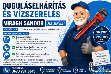 Duguláselhárítás és Vízszerelés – Virágh Sándor, kispesti szakember